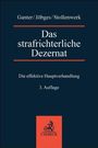 Text: "Ganter / Jöbges / Stollenwerk, Das strafrichterliche Dezernat, Die effektive Hauptverhandlung, 3. Auflage". Unten ein Logo.
