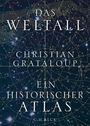 Christian Grataloup: Das Weltall, Buch