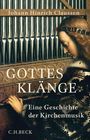 „GOTTES KLÄNGE – Eine Geschichte der Kirchenmusik“, Johann Hinrich Claussen, C.H. BECK. Illustration: Frau vor Orgelpfeifen.