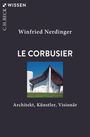 Winfried Nerdinger: Le Corbusier, Buch