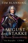 Tim Blanning: August der Starke, Buch