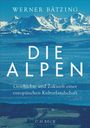 Werner Bätzing: Die Alpen, Buch