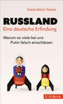 Gwendolyn Sasse: Russland - eine deutsche Erfindung, Buch