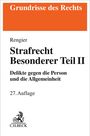 "Grundrisse des Rechts" in Orange, "Rengier, Strafrecht Besonderer Teil II", "Delikte", 27. Auflage; C.H. Beck-Logo unten.