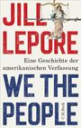 Jill Lepore: We the People, Buch