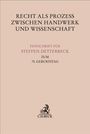 Recht als Prozess zwischen Handwerk und Wissenschaft, Buch