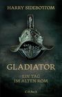 Harry Sidebottom: Gladiator, Buch