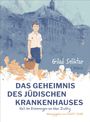 Ein Junge in blauer Shorts und weißem Hemd hält einen Korb. Text: "Das Geheimnis des jüdischen Krankenhauses".