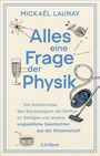 Mickaël Launay: Alles eine Frage der Physik, Buch