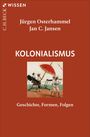 Titel: "Kolonialismus". Autoren: Jürgen Osterhammel, Jan C. Jansen. Untertitel: "Geschichte, Formen, Folgen". Illustration: Palankin mit Personen.