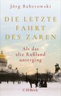 "Die letzte Fahrt des Zaren. Als das alte Russland unterging" von Jörg Baberowski. Winterlandschaft mit Pferdeschlitten.