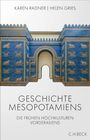 Texte: "GESCHICHTE MESOPOTAMIENS", "DIE FRÜHEN HOCHKULTUREN VORDERASIENS". Oben ein blaues Tor mit Tierreliefs.