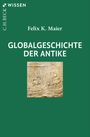 Felix K. Maier: Globalgeschichte der Antike, Buch
