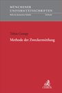 Titel: "Methode der Zweckermittlung" von Tobias Gumpp. Oben: "Münchener Universitätsschriften". Unten: Logo von C.H.BECK.