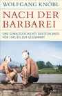 Wolfgang Knöbl: Nach der Barbarei, Buch