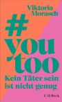 Viktoria Morasch: #YouToo, Buch