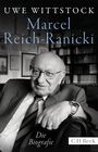 Text: "Uwe Wittstock, Marcel Reich-Ranicki, Die Biografie, C.H.Beck." Ein älterer Mann in Anzug und Brille sitzt lächelnd.