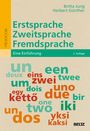 Britta Jung: Erstsprache, Zweitsprache, Fremdsprache, Buch