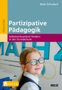 Nele Schubert: Partizipative Pädagogik, Buch,Div.