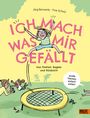 Jörg Bernardy: Ich mach, was mir gefällt!, Buch