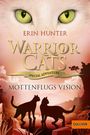 Erin Hunter: Warrior Cats - Special Adventure. Mottenflugs Vision, Buch