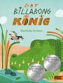 Matthias Kröner: Der Billabongkönig, Buch