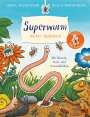 Axel Scheffler: Superwurm. Sticker-Spielebuch, Buch