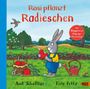 Axel Scheffler: Rosi pflanzt Radieschen, Buch