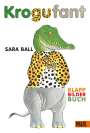 Sara Ball: Krogufant, Buch