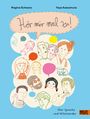 Regina Schwarz: Hör mir mal zu!, Buch