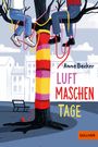 Anne Becker: Luftmaschentage, Buch