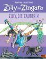 Korky Paul: Zilly und Zingaro. Zilly, die Zauberin, Buch