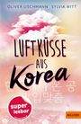 Oliver Uschmann: Luftküsse aus Korea, Buch