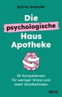 Sylvia Schmidt: Die psychologische Hausapotheke, Buch