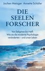Jochen Metzger: Die Seelenforscher, Buch