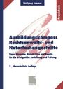 Wolfgang Sommer: Ausbildungskompass Rechtsanwalts- und Notarfachangestellte, Buch