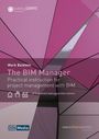 Mark Baldwin: The BIM Manager, Buch