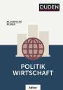 Carola Wuttke: Basiswissen Schule – Politik/Wirtschaft Abitur, Buch
