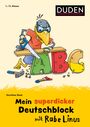 Dorothee Raab: Mein superdicker Deutschblock mit Rabe Linus, Buch