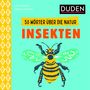 : 50 Wörter über die Natur - Insekten, Buch