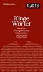 Matthias Heine: Kluge Wörter, Buch