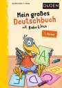Dorothee Raab: Mein großes Deutschbuch mit Rabe Linus – 1. Klasse, Buch