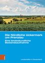 : Die Nördliche Uckermark um Prenzlau, Buch