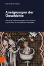 : Aneignungen der Geschichte, Buch