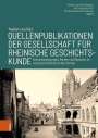 : Quellenpublikationen der Gesellschaft für Rheinische Geschichtskunde, Buch