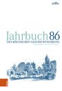 : Jahrbuch des Kölnischen Geschichtsvereins 86, Buch