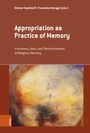 : Appropriation as Practice of Memory, Buch