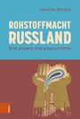 Jeronim Perovi¿: Rohstoffmacht Russland, Buch