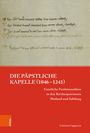 Caterina Cappuccio: Die päpstliche Kapelle (1046-1241), Buch