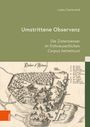 Lukas Camenzind: Umstrittene Observanz, Buch